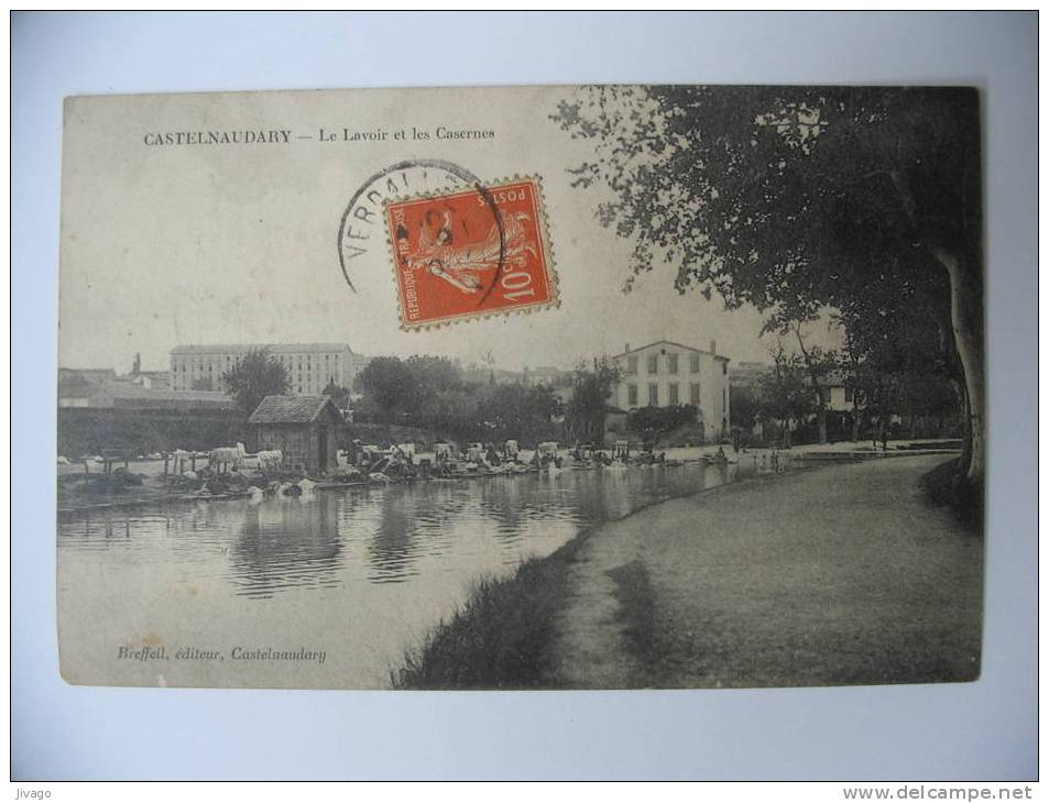 CASTELNAUDARY  :  Le Lavoir Et Les Casernes - Castelnaudary