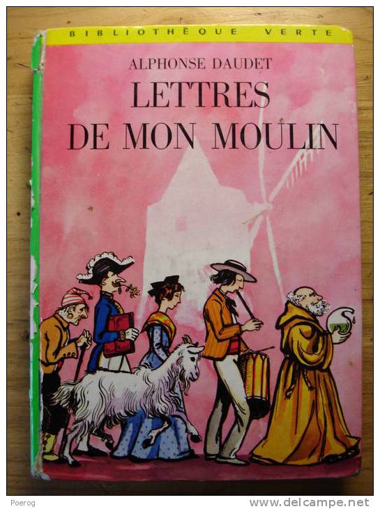 ALPHONSE DAUDET - LETTRES DE MON MOULIN - Bibliothèque Verte N°32 - A. CHAZELLE - 1971 - Bibliotheque Verte