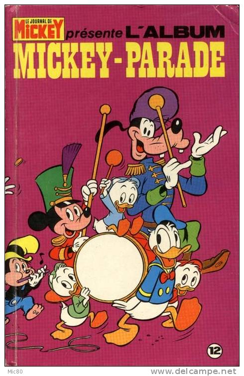 Album Contenant Deux Mickey Parade N° 13 Et 14 - Mickey Parade