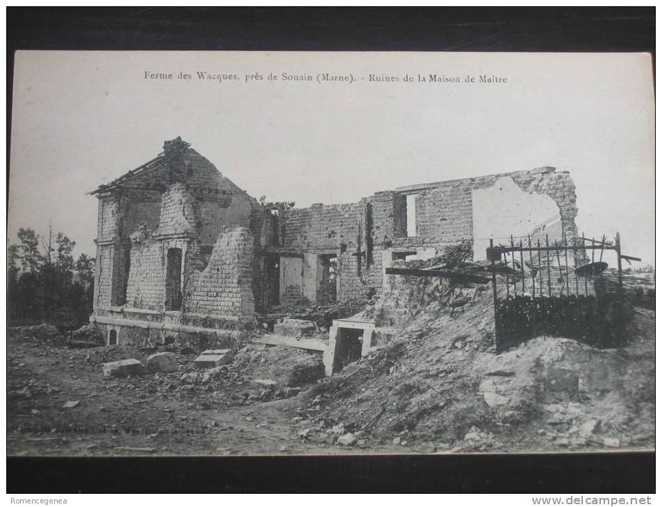 Ferme De WACQUES, Près De SOUAIN - Ruines De La Maison De Maître - Non Voyagée - Souain-Perthes-lès-Hurlus