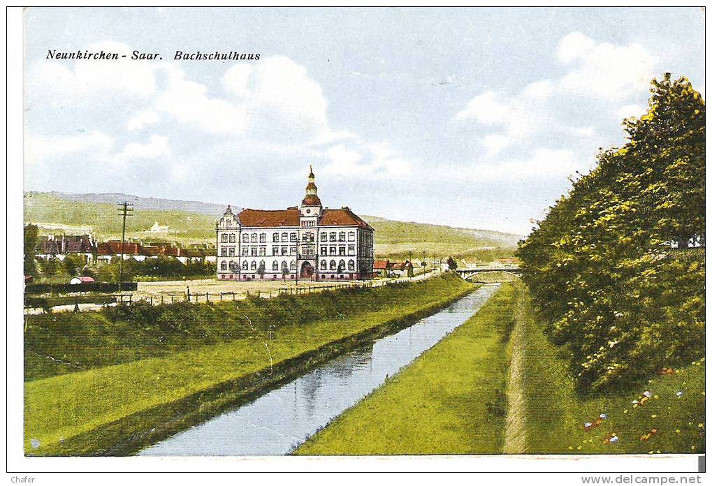 CPA - Neunkirchen-Saar,  Bachschulhaus - 1922 - Autres & Non Classés