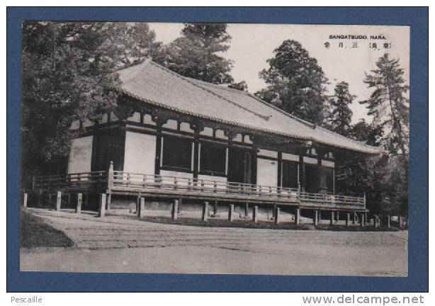 JAPON - JAPAN - CP SANGATSUDO - NARA - Kyoto