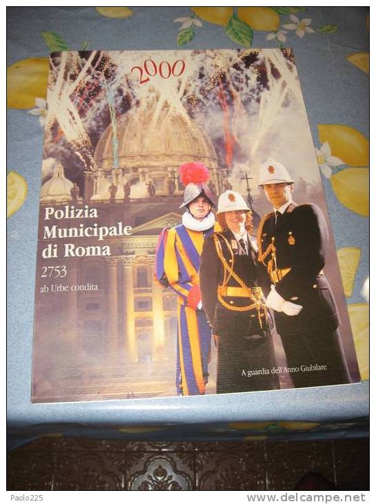 CALENDARIO POLIZIA MUNICIPALE DI ROMA 2000 OTTIME CONDIZIONE - Grossformat : 2001-...