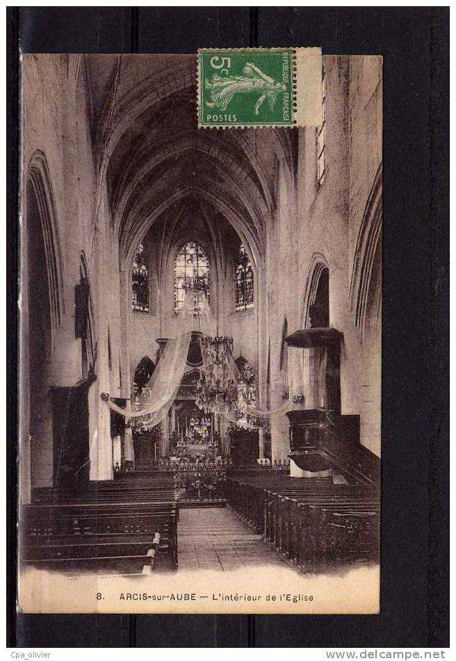 10 ARCIS SUR AUBE Eglise, Intérieur, Ed Breger 8, 191? - Arcis Sur Aube