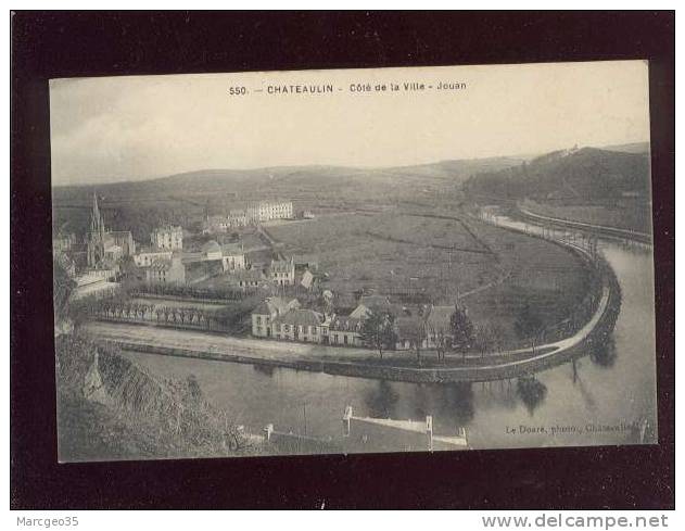 Chateaulin Coté De La Ville Jouan édit.le Doaré N° 550 Belle Carte - Châteaulin