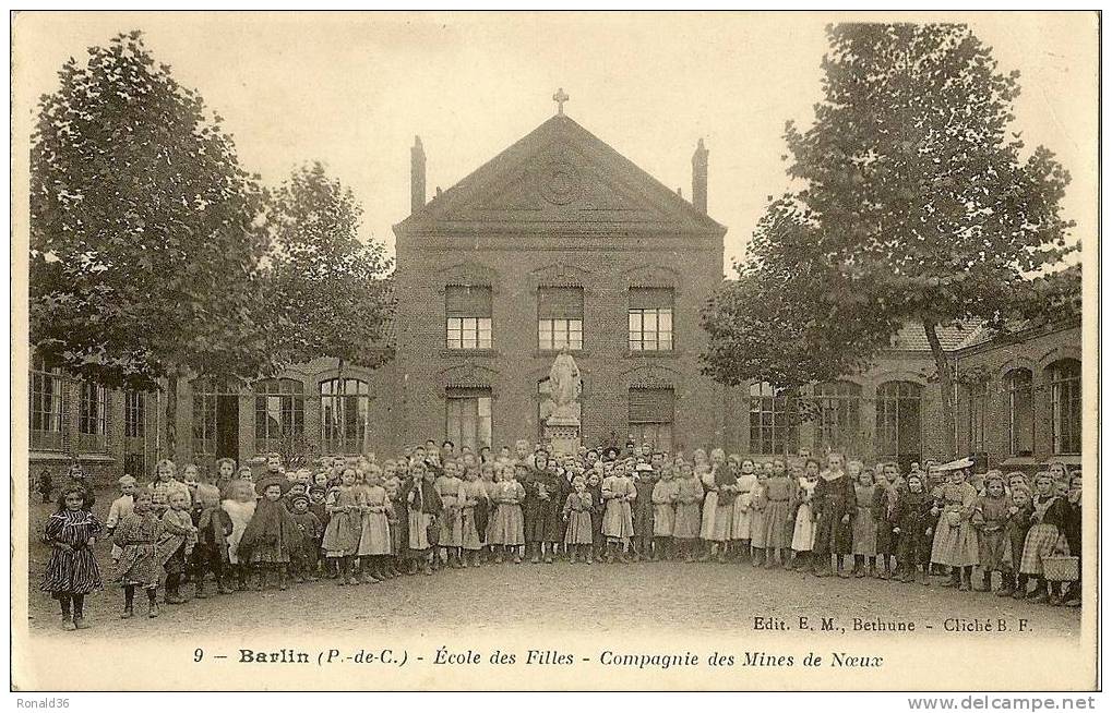 Cp 62 BARLIN  école Des Filles, Compagnie Des Mines De Noeux - Barlin