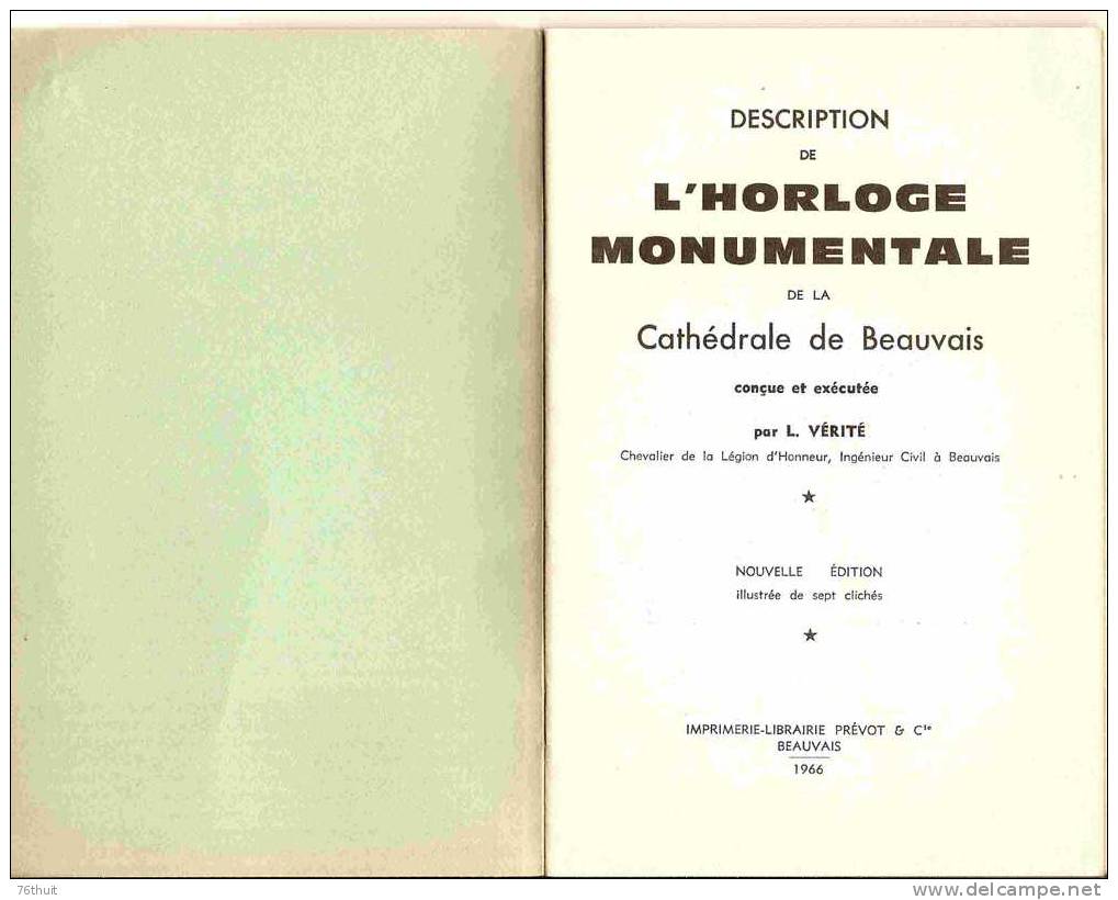 1966 - 60 - BEAUVAIS - L´horloge Monumentale De La Cathédrale - Description Et Fonctionnement - Picardie - Nord-Pas-de-Calais