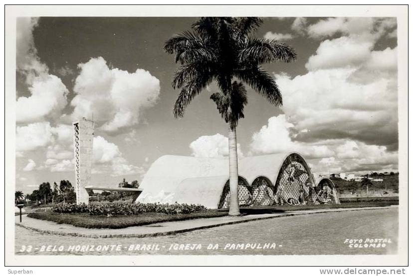 BELO HORIZONTE - IGREJA DA PAMPULHA - CARTE ´VRAIE PHOTO´ (c-238) - Belo Horizonte