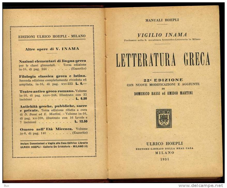 MANUALE HOEPLI  LETTERATURA   GRECA  1931   CHIUDILETTERA  FIERA DEL LEVANTE BARI  FASCISMO   E FRANCOBOLO TUBERCOLOSI - Libri Antichi