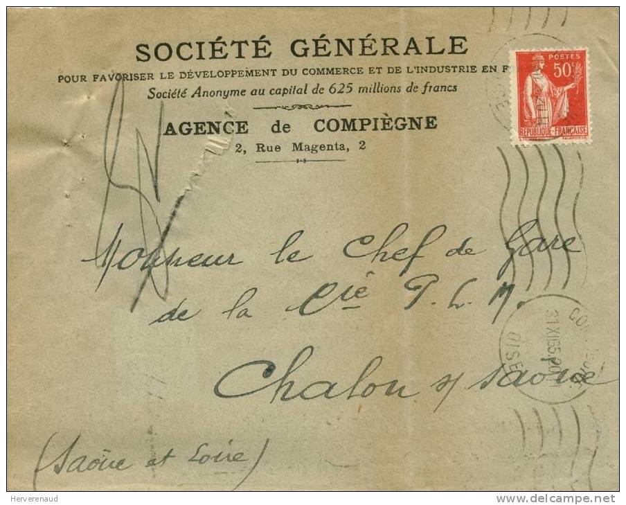 Paix 283 Sur Enveloppe De La Société Générale à Compiègne , Pour Chalon-sur-Saône - 1932-39 Paix