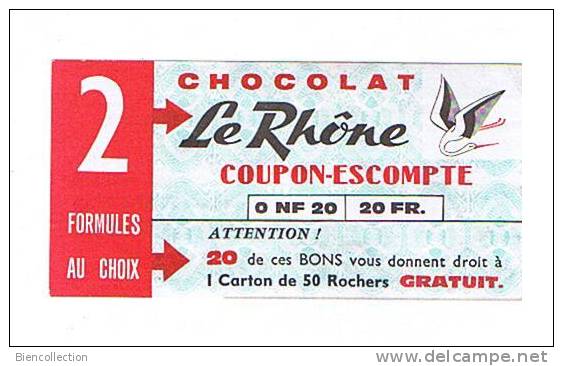 Chocolat "Le Rhône" Coupon Escompte - Autres & Non Classés