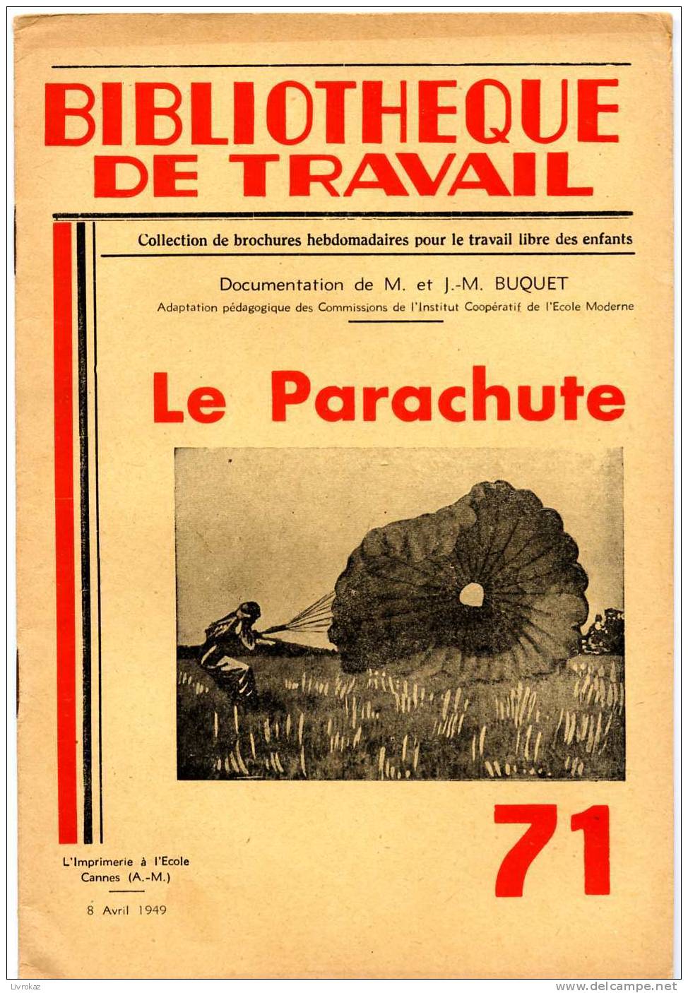 BT N°71 (1949) : Le Parachute. Parachutisme. Bibliothèque De Travail. Freinet. - 6-12 Ans