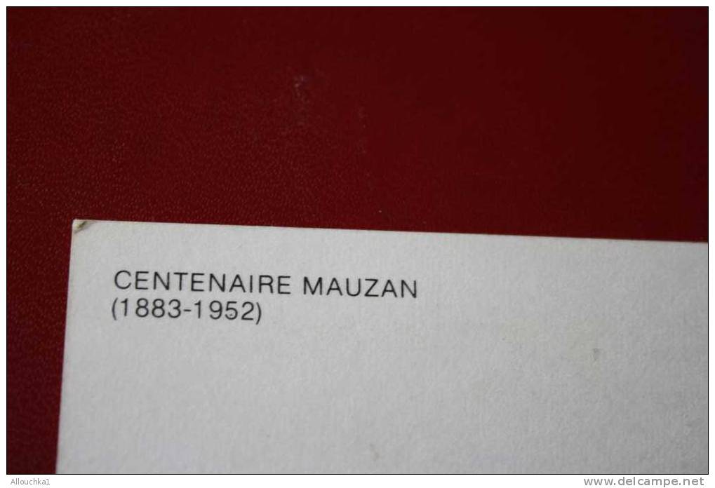 ILLUSTRATEUR  SIGNée - L.A. MAUZAN -AFFICHE EXPOSITION MAUZAN- CENTENAIRE -1983  12 TIRAGES A 1000 EXEMPLAIRES - Mauzan, L.A.