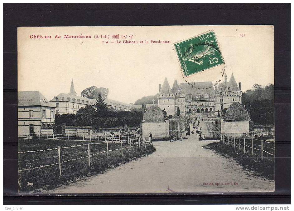 76 MESNIERES Chateau, Pensionnat, Ed Santos, 1, 191? - Mesnières-en-Bray