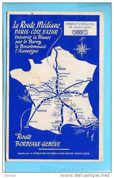 B - 03 - MONTLUCON - Syndicat D'initiaves - Carte Géographique - Routes - Montlucon