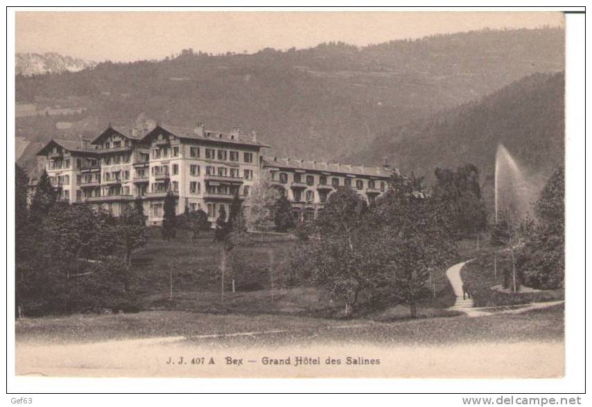 Bex - Grand Hôtel Des Salines - Bex