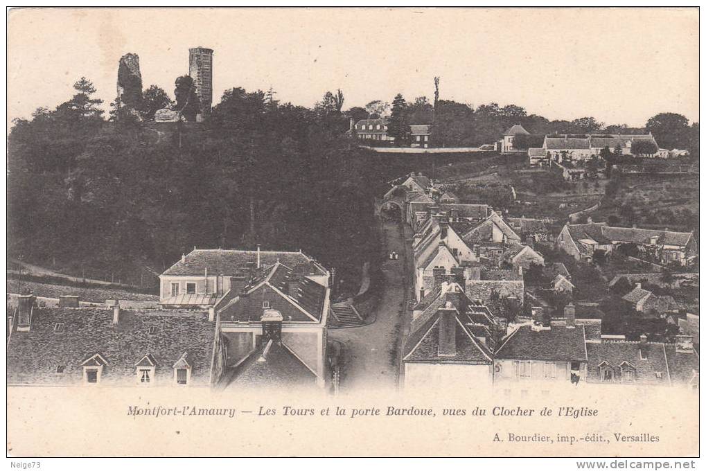 Cpa Du 78 - Montfort-L'Amaury - Les Tours Et La Porte Bardoue , Vues Du Clocher De L'Eglise Vers 1900 - Montfort L'Amaury