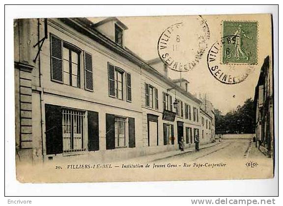 Cpa VILLIERS LE BEL Institution De Jeunes Gens Rue Pape Carpentier  Maison GUERBIGNY -ELD N° 20 - Villiers Le Bel