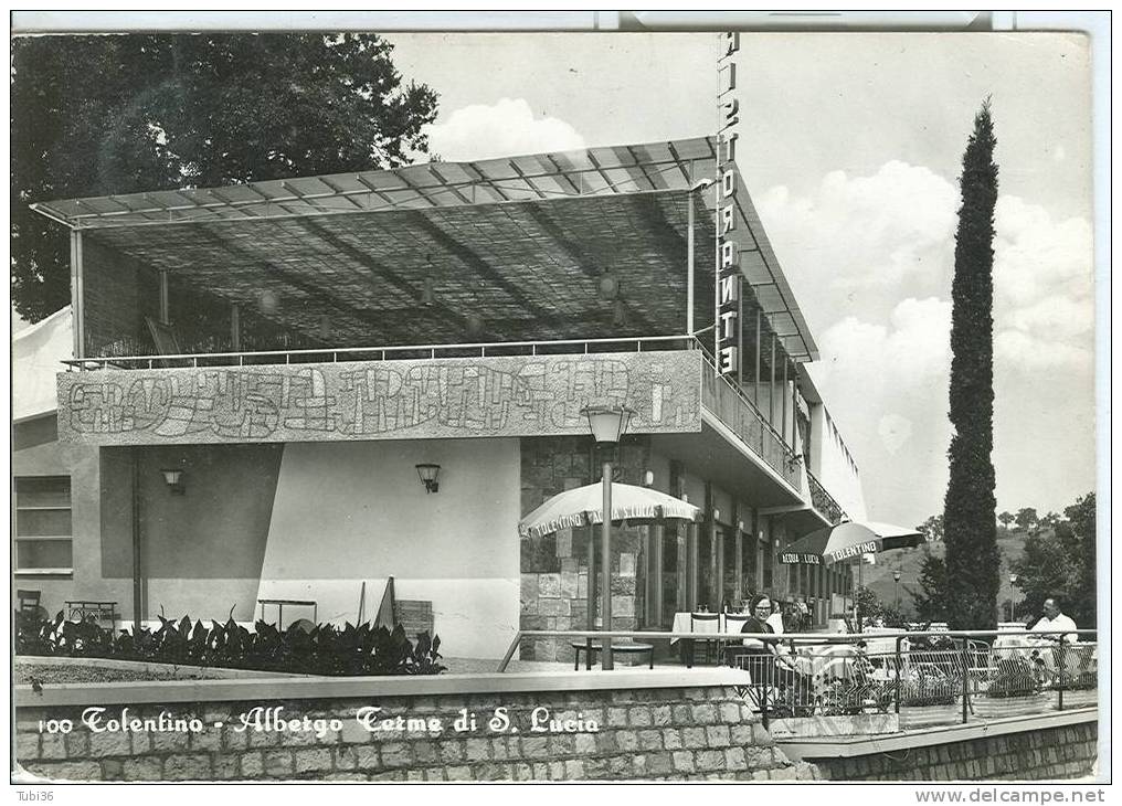 TOLENTINO  - ALBERGO TERME DI S. LUCIA - B/N VIAGGIATA  1969 - ANIMATA. V - Macerata