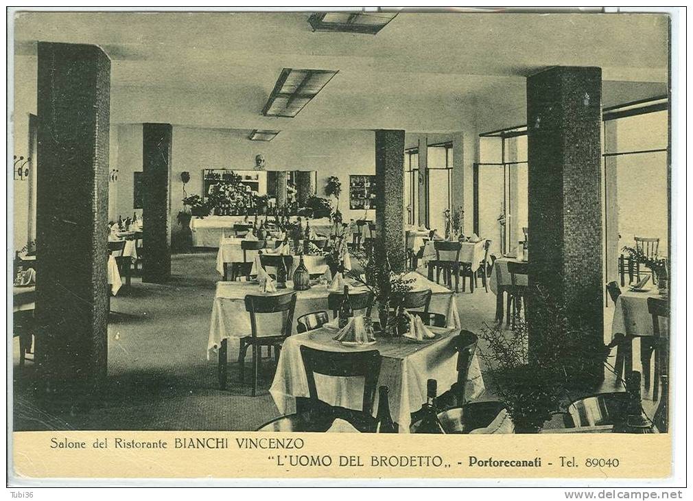 PORTORECANATI   -RISTORANTE BIANCHI VINCENZO - L'UOMO DEL BRODETTO - B/N  N/V - V - Macerata