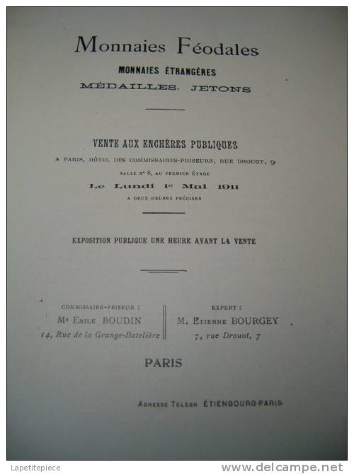 Catalogue De Vente Monnaies Féodales Drouot, Vente Du 1er Mai 1911 à Paris, Hotel Drouot Salle N°8 - Boeken & Software