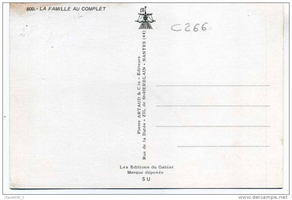 LA FAMILLE AU COMPLET . Voir Recto - Verso    (C266) - Bauernhöfe