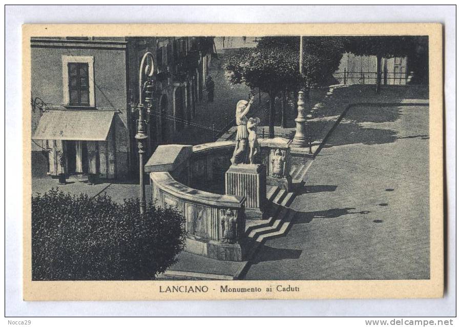LANCIANO CHIETI 1940 CIRCA       MONUMENTO AI CADUTI - Chieti