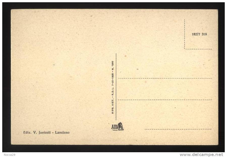 LANCIANO CHIETI 1940 CIRCA        PALAZZO MUNICIPALE    S.MARIA DEL PONTE - Chieti