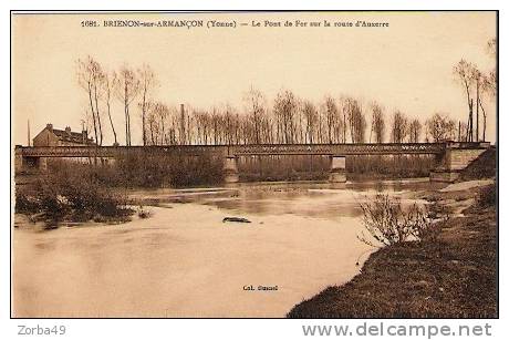 BRIENON SUR ARMANCON Pont De Fer Sur La Route D'Auxerre - Brienon Sur Armancon