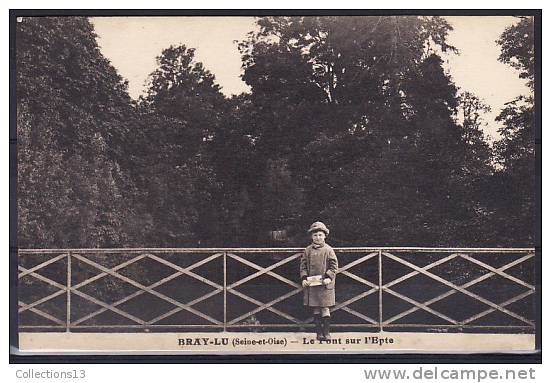 VAL D'OISE - Bray Lu - Le Pont Sur L'Epte - Bray-et-Lû