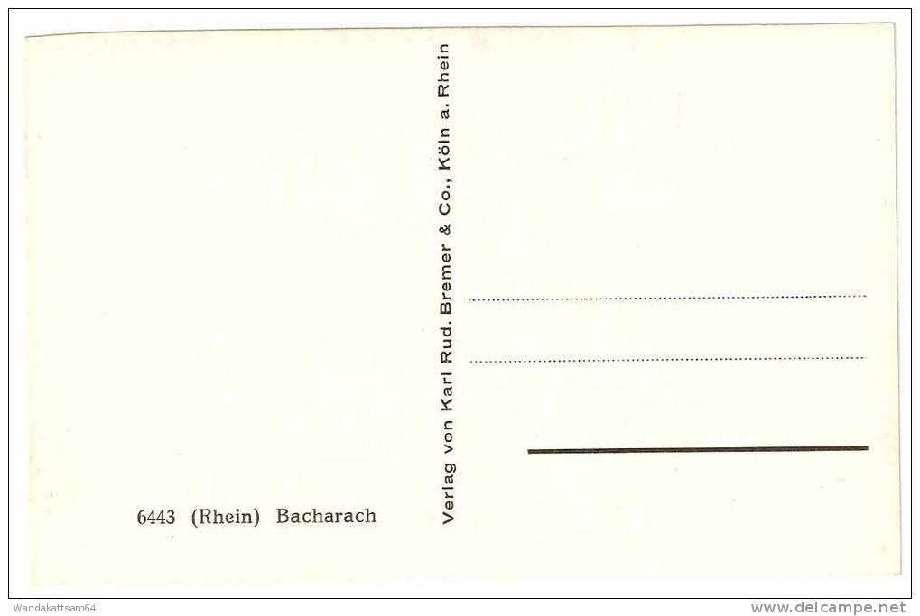 AK Bacharach Blick Mit Kirche Auf Rhein 6443 (Rhein) Bacharach Verlag Von Karl Rud. Bremer & Co., Köln A. Rhein - Bacharach