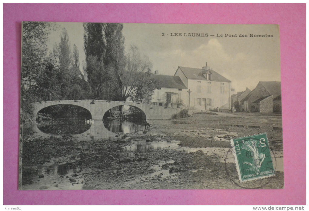 LES LAUMES (21) Le Pont Des Romains - 1909 - Très Bon état - Venarey Les Laumes