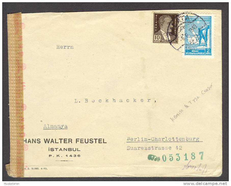 Tyrkey Hans Walter Feustel Istanbul Galata Cancel 1943 Cover To Germany Austrian & German Censor Zensur - Cartas & Documentos