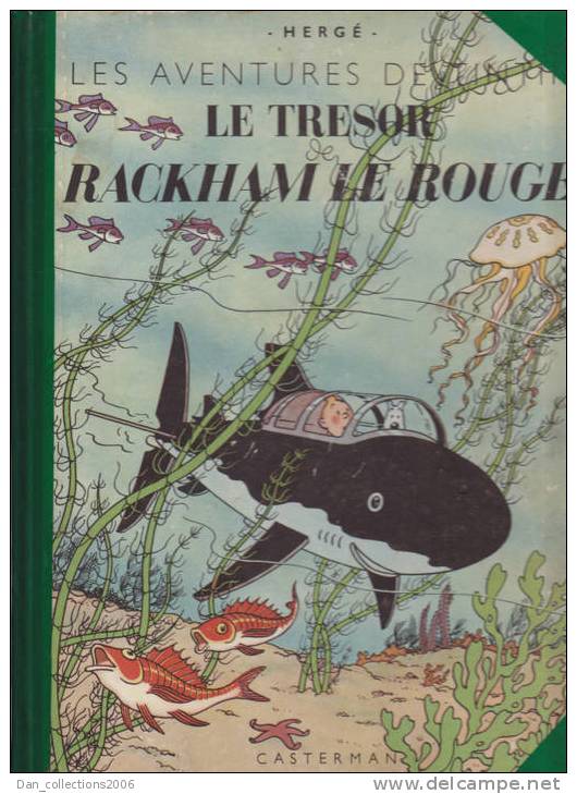 *TINTIN*LE TRESOR DE RACKHAM LE ROUGE*HERGE*1950*CARTONNE *B 4 *VOIR DESCRIPTION* - Tintin