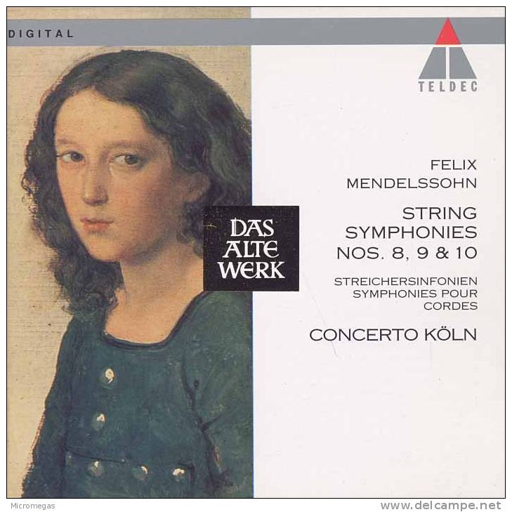 Mendelssohn : Symphonies Pour Cordes, Concerto Köln - Klassik