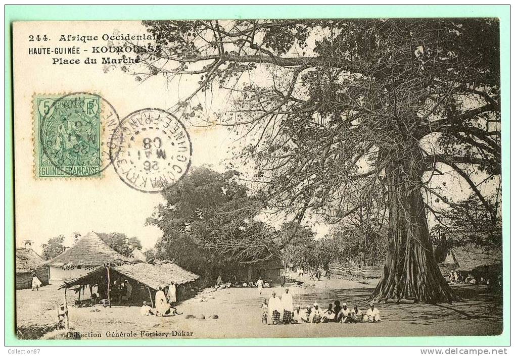 GUINEE - KOUROUSSA - PLACE Du MARCHE < COLLECTION FORTIER N° 244 - Guinea
