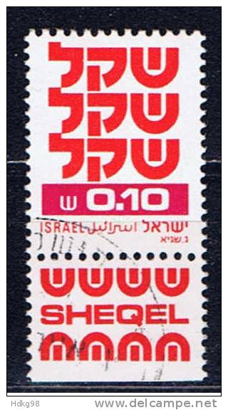 IL+ Israel 1980 Mi 830 TAB Schekel - Usados (con Tab)