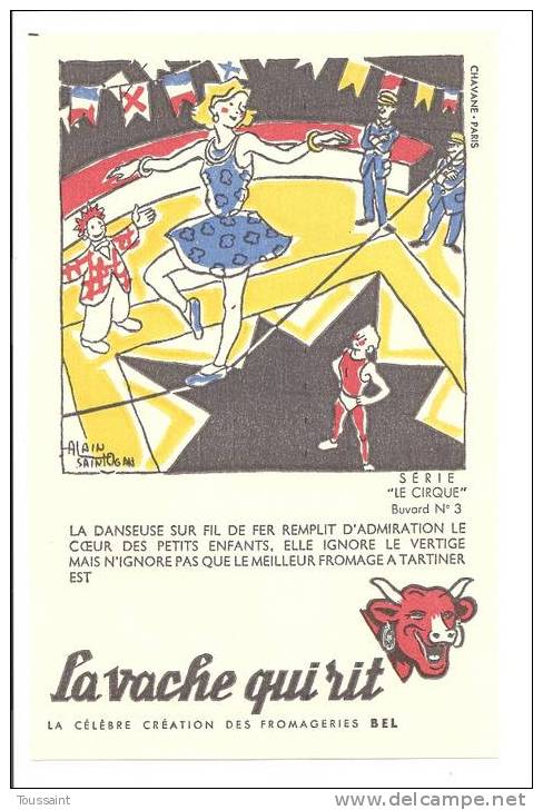 Buvard La Vache Qui Rit: Fromage, Dessin D´ Alain Saint Ogan, Danseuse, Série Le Cirque N° 3 (09-1006) - Lattiero-caseario