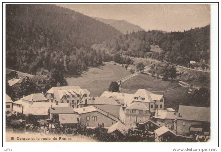 St-Cergues / St-Cergue Et La Route De France - Saint-Cergue