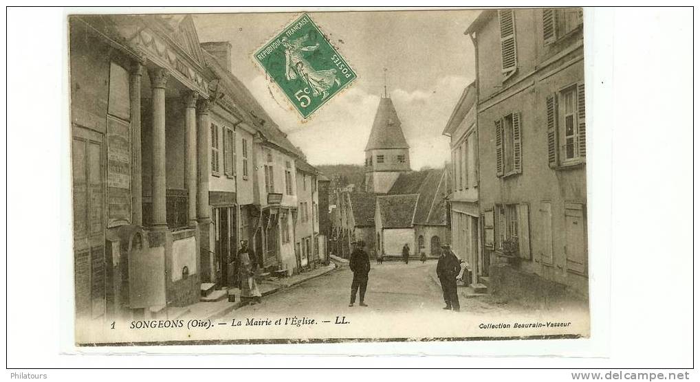 SONGEONS  -  La Mairie Et L'Eglise - Songeons