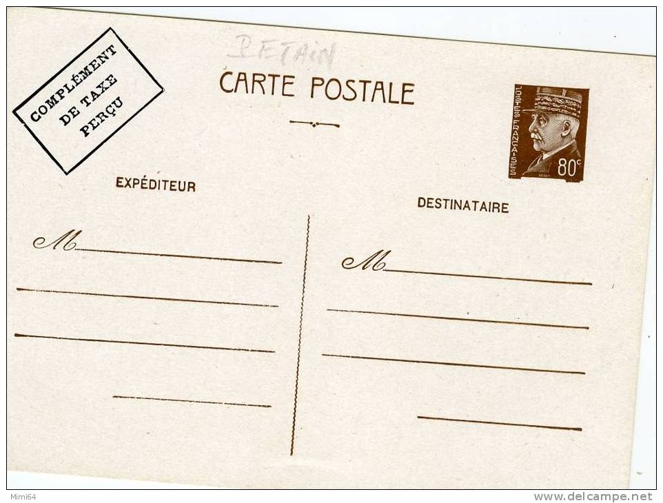 CARTE POSTALE ENTIER TYPE PETAIN 80 C  BRUN. NON CIRCULE . COMPLEMENT DE TAXE PERCU . - 1941-42 Pétain