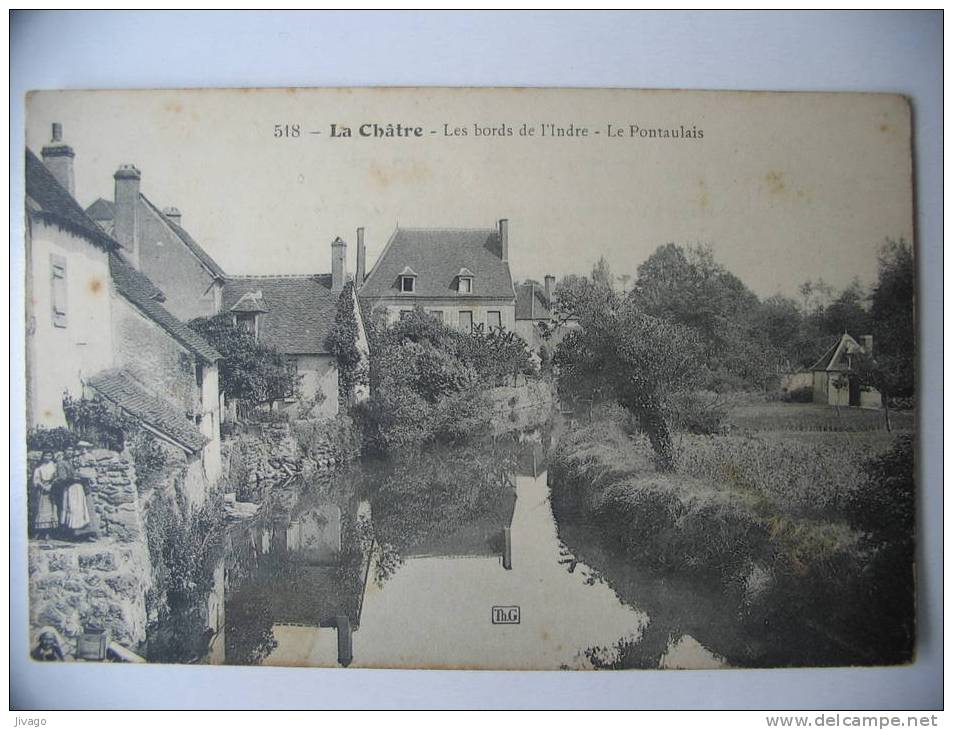 LA  CHÂTRE :  Les Bords De L'Indre -  Le Pontaulais - La Chatre