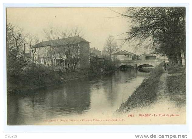 004876   -  Wassy  -  Le Pont De Pierre - Wassy