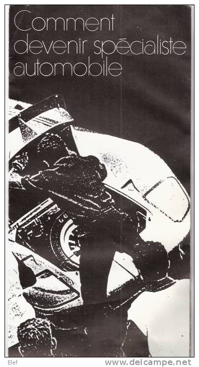 Brochure" Comment Devenir Spécialiste Automobile" , Programme Des Cours Institut  Professionnel Polytechnique, 1969 ; TB - Auto