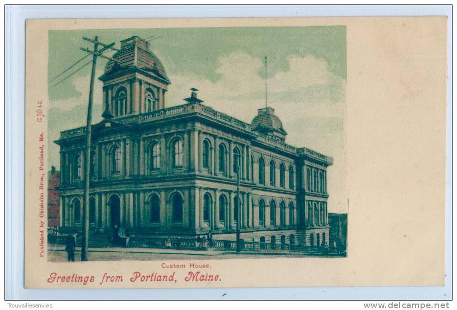 40. CUSTOM HOUSE - GREETINGS FROM PORTLAND, MAINE - Portland