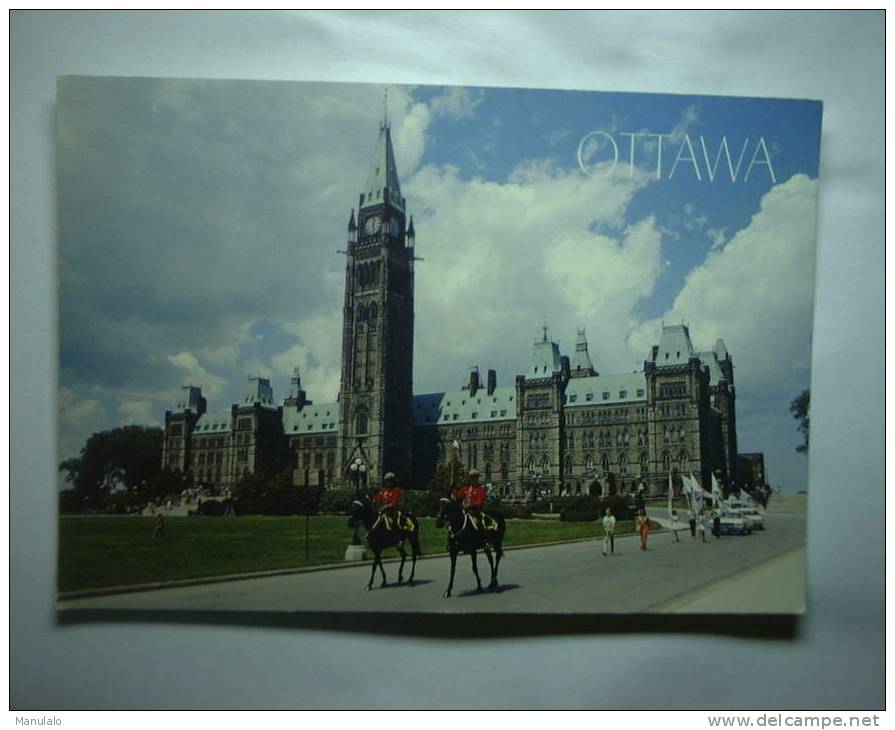 Ottawa - The Peace Tower Ad The Royal Canadien Mounted Police - Ottawa