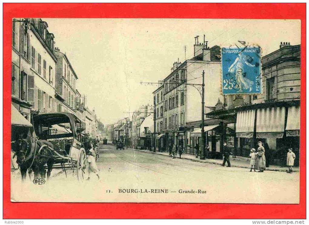 BOURG LA REINE 1924 GRANDE RUE CARTE BON ETAT AVEC 2 PLIS VERTICAUX - Bourg La Reine