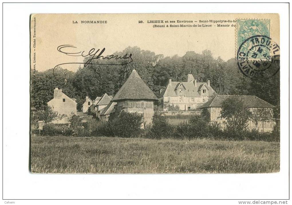 LISIEUX ET SES ENVIRONS 14 SAINT HIPPOLYTE DU BOUT DES PRES  REUNI A ST MARTIN DE LA LIEUE MANOIR - Lisieux