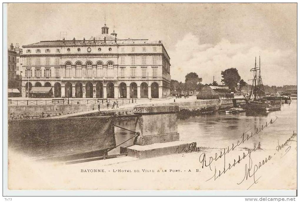 CpF1092 - BAYONNE - L'Hotel De Ville Et Le Port - (64 - Pyrénées Atlantiques) - Bayonne