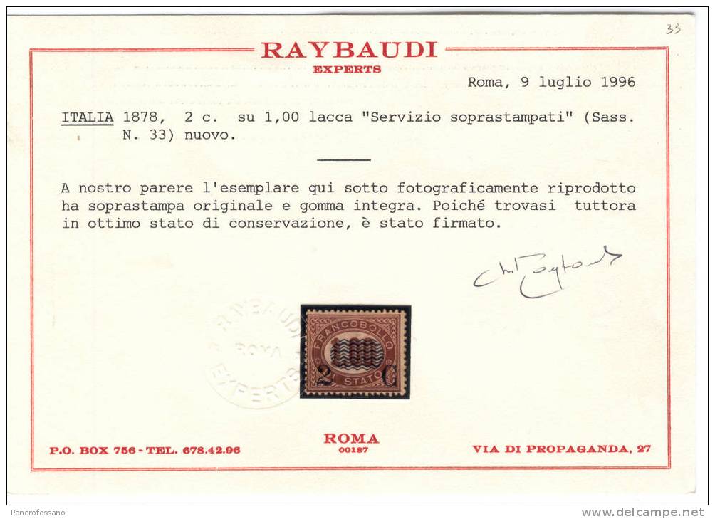 ITALIA REGNO - 1878 CERTIFICATO RAYBAUDI !!! - SERVIZIO SOPRASTAMPATI - 2 C.MI SU 1 LIRA NUOVO MNH - CAT. € 1700,00 - Neufs